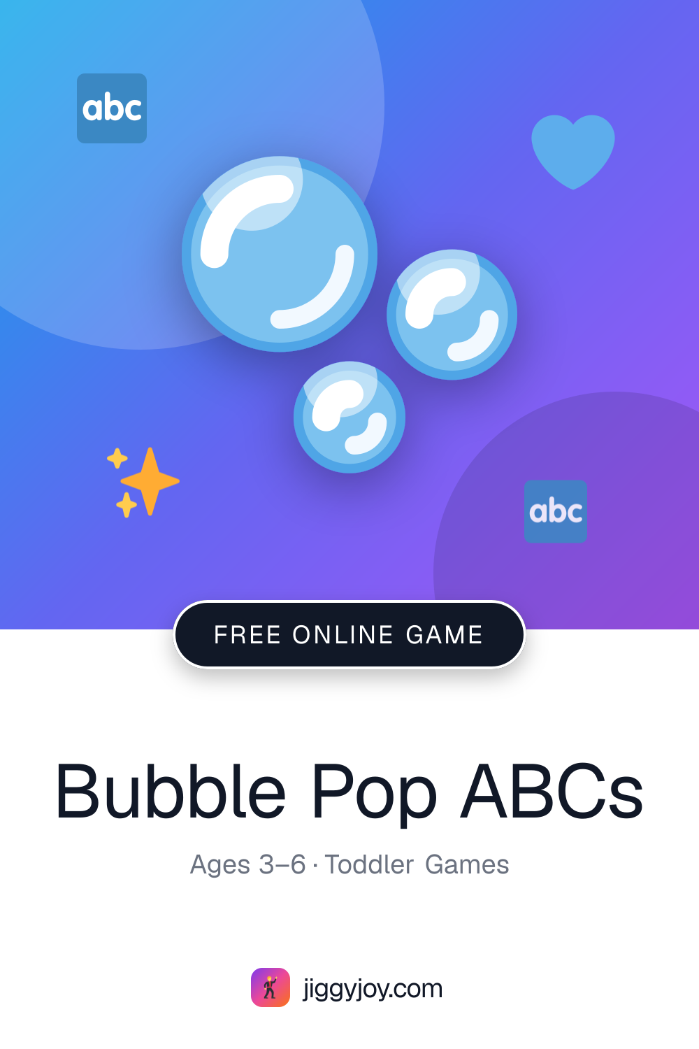 Bubble Pop ABCs — Free Online Game for Kids | JiggyJoy